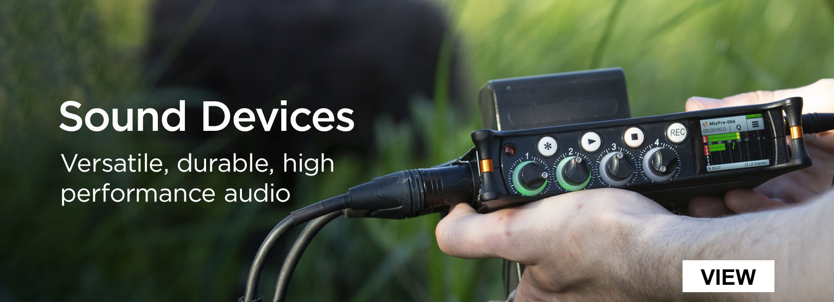 Sound Devices – Versatile, Durable, High Performance Audio